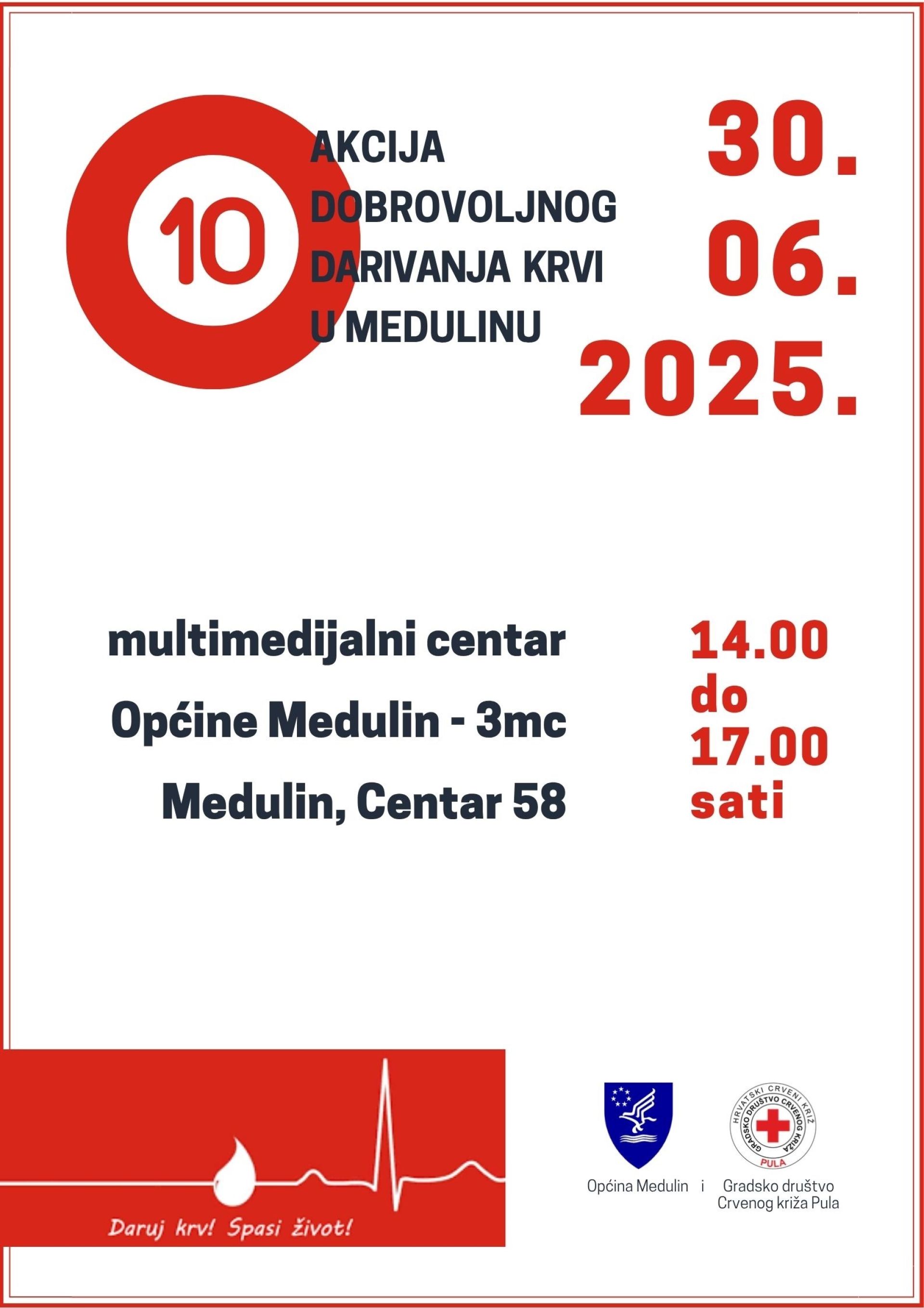 Idućeg ponedjeljka, 30. 06. 2025. u Medulinu jubilarna 10. akcija dobrovoljnog darivanja krvi